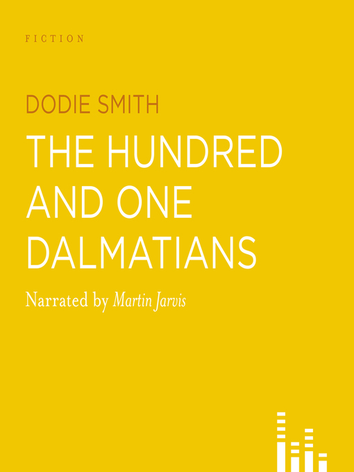 Title details for The Hundred and One Dalmatians by Dodie Smith - Available